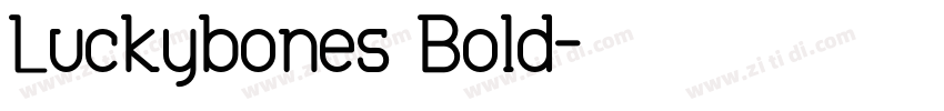 Luckybones Bold字体转换